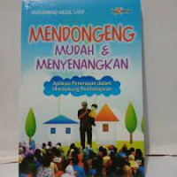 Mendongeng Mudah & Menyenangkan : Aplikasi Penerapan Dalam Mendukung Pembelajaran