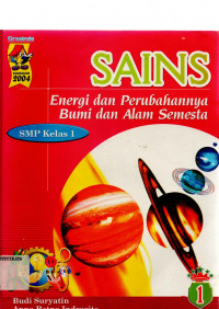 SAINS Energi dan perubahannya bumi dan Alam Semesta SMP kelas 1