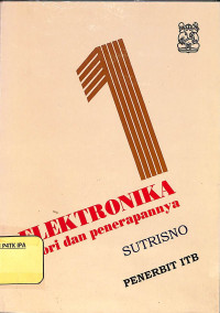 ELEKTRONIKA
Teori dan Penerapannya Jilid 1