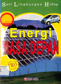 Seri Lingkungan Hidup Energi Masa Depan