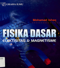 Fisika Dasar Elektisitas & Magnetisme