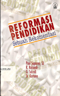 Reformasi Pendidikan Sebuah Rekomendasi