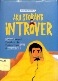 Aku Seorang Introvert