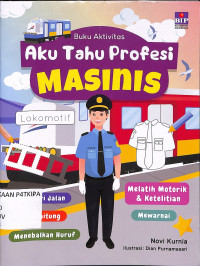 AKU TAHU PROFESI MASINIS