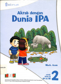 Akrab dengan Dunia IPA Kelas 2