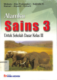 Alamku Sains 3 Untuk Sekolah Dasar Kelas III