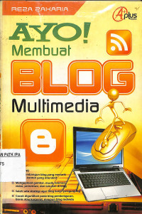 ayo membuat Blog multimedia