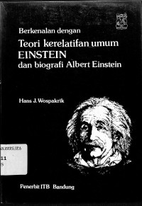 Berkenalan dengan Teori kerelatifan umum EINSTEIN dan biografi Albert Einstein