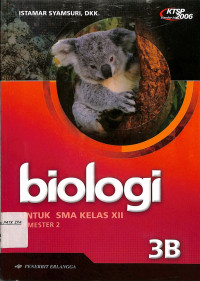 Biologi untuk SMA kelas XII semester 2 jilid 3B