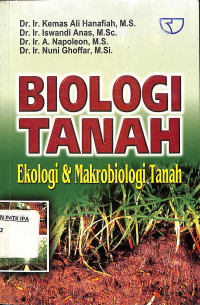 BIOLOGI TANAH Ekologi & Makrobiologi Tanah