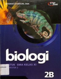 Biologi Untuk SMA Kelas XI Semester 2 Jilid 2B