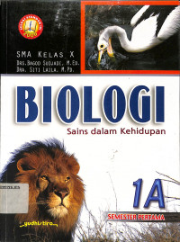 Biologi
Sains dalam Kehidupan 
SMA Kelas X Semester 1