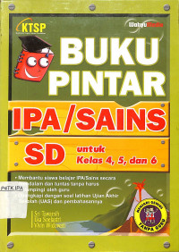 Buku Pintar IPA/Sains SD untuk Kelas 4, 5 dan 6