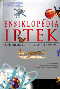 Muatan Lokal Ensiklopedia IPTEK Jilid 4
Cahaya dan Energi
Gaya dan Gerak