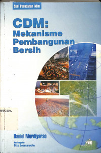 CDM : Mekanisme Pembangunan Bersih