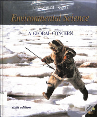 Enviromental Science A Global Concern sixth edition