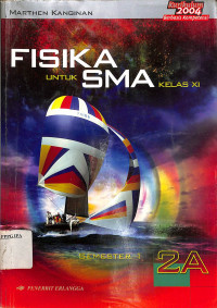 FISIKA untuk SMA kelas XI semester 1 2A