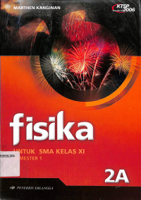 FISIKA UNTUK SMA KELAS XI 2A