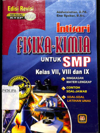 Intisari FISIKA-KIMIA untuk SMP 
Kelas VII,VIII,dan IX