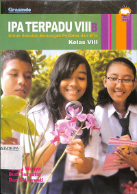 IPA Terpadu VIIIB
Untuk SMP/Mts Kelas VIII