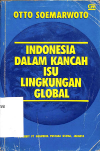 INDONESIA DALAM KANCAH ISU LINGKUNGAN GLOBAL