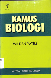 KAMUS
BIOLOGI
WILDAN YATIM