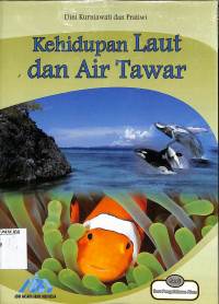 Kehidupan Laut dan Air Tawar