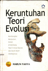 Keruntuhan Teori Evolusi