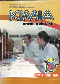 Kimia Untuk Kelas XII
Jilid 3A