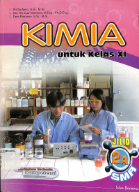 Kimia 
Untuk Kelas XI
Jilid 2A SMA