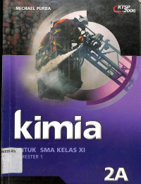 Kimia untuk SMA Kelas XI 2A Semester 1