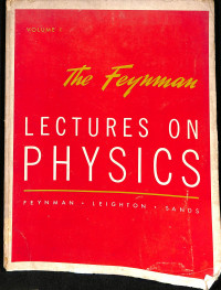 The Feynman Lectures on PHYSICS