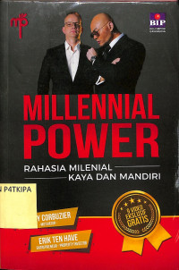 Millennial Power
Rahasia Milenial Kaya dan Mandiri