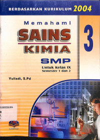 Memahami Sains Kimia SMP Kelas IX