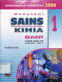 Memahami Sains Kimia SMP Kelas VII Semester 1 dan 2