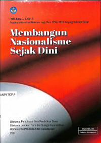 Membangun Nasionalisme Sejak Dini