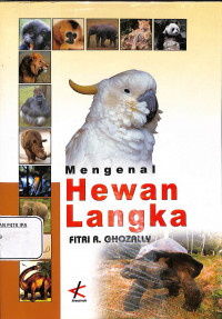 Mengenal Hewan Langka