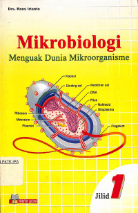 Mikrobiologi Menguak Dunia Mikroorganisme JILID 1