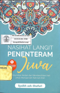 Nasihat Langit Penenteram Jiwa - Memurnikan Akidah dan Membersihkan hati Untuk Memperoleh Rahmat Allah