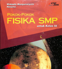 Pokok-pokok FISIKA SMP untuk kelas IX 3