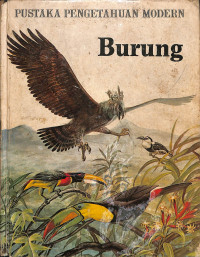 PUSTAKA PENGETAHUAN MODERN
Burung