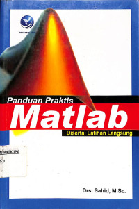 panduan praktis matlab disertai latihan langsung