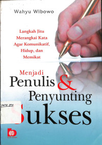 Menjadi Penulis & Penyunting Sukses