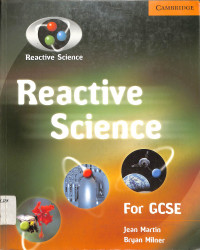 Reactive Science
for GCSE