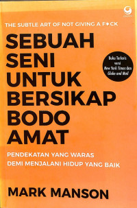 Sebuah Seni Untuk Bersikap Bodo Amat