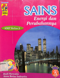 Sains
Energi dan Perubahannya
SMP Kelas 2