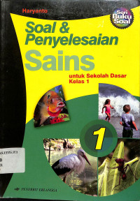 Soal & Penyelesaian SAINS untuk SD kelas 1