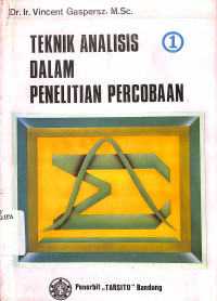 Teknik Analisis Dalam Penelitian Percobaan 1