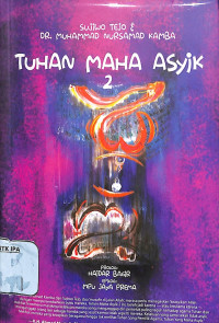 Tuhan Maha Asyik 2