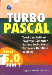 TURBO PASCAL Versi 5.0 Jilid 1